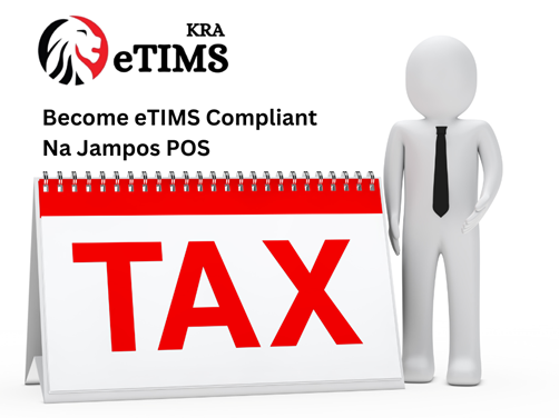 Why Integrating Jampos POS with eTIMS Is the Practical Way to Stay Compliant in Kenya